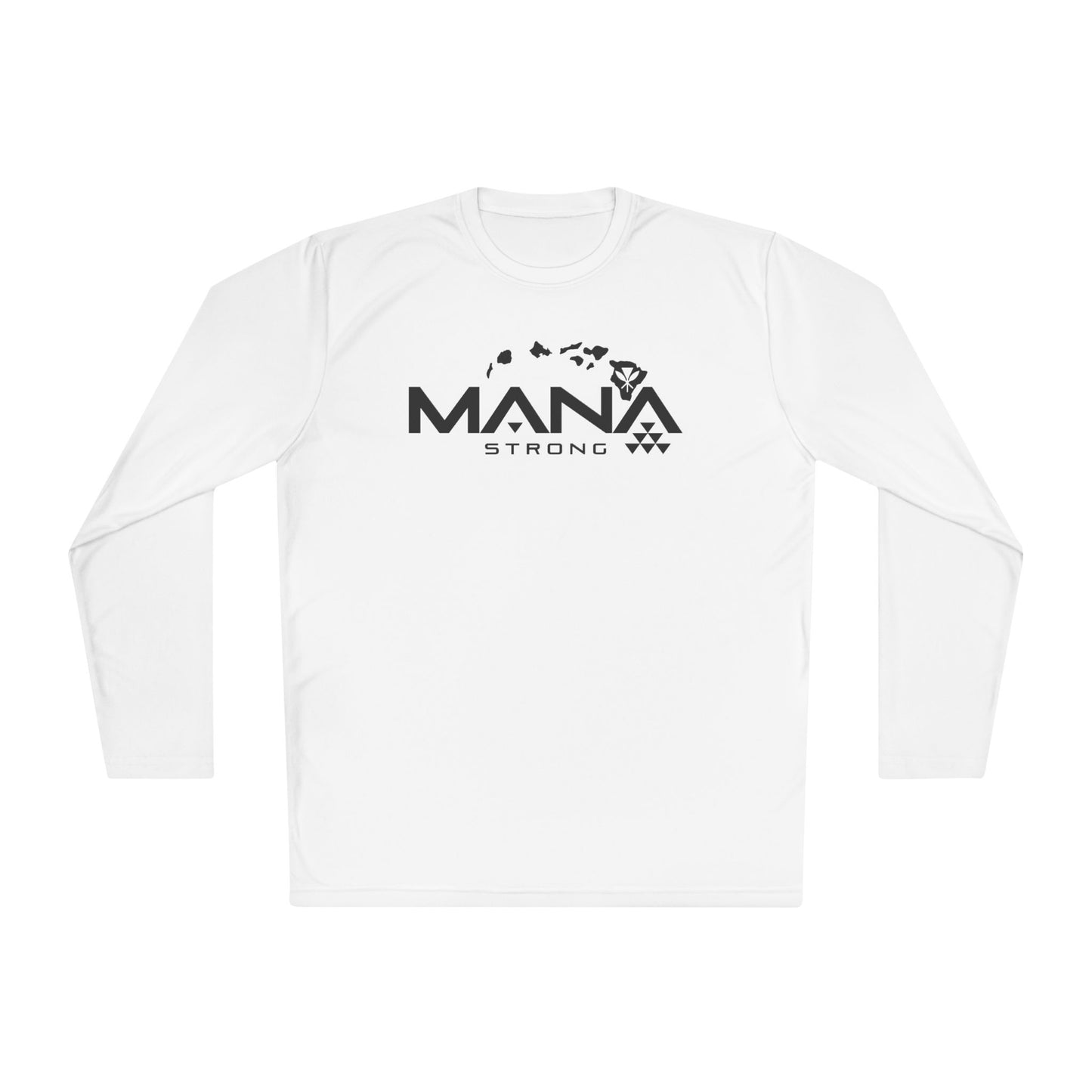 Never Pau Mana Strong DryCore Performance Long Sleeve Tee