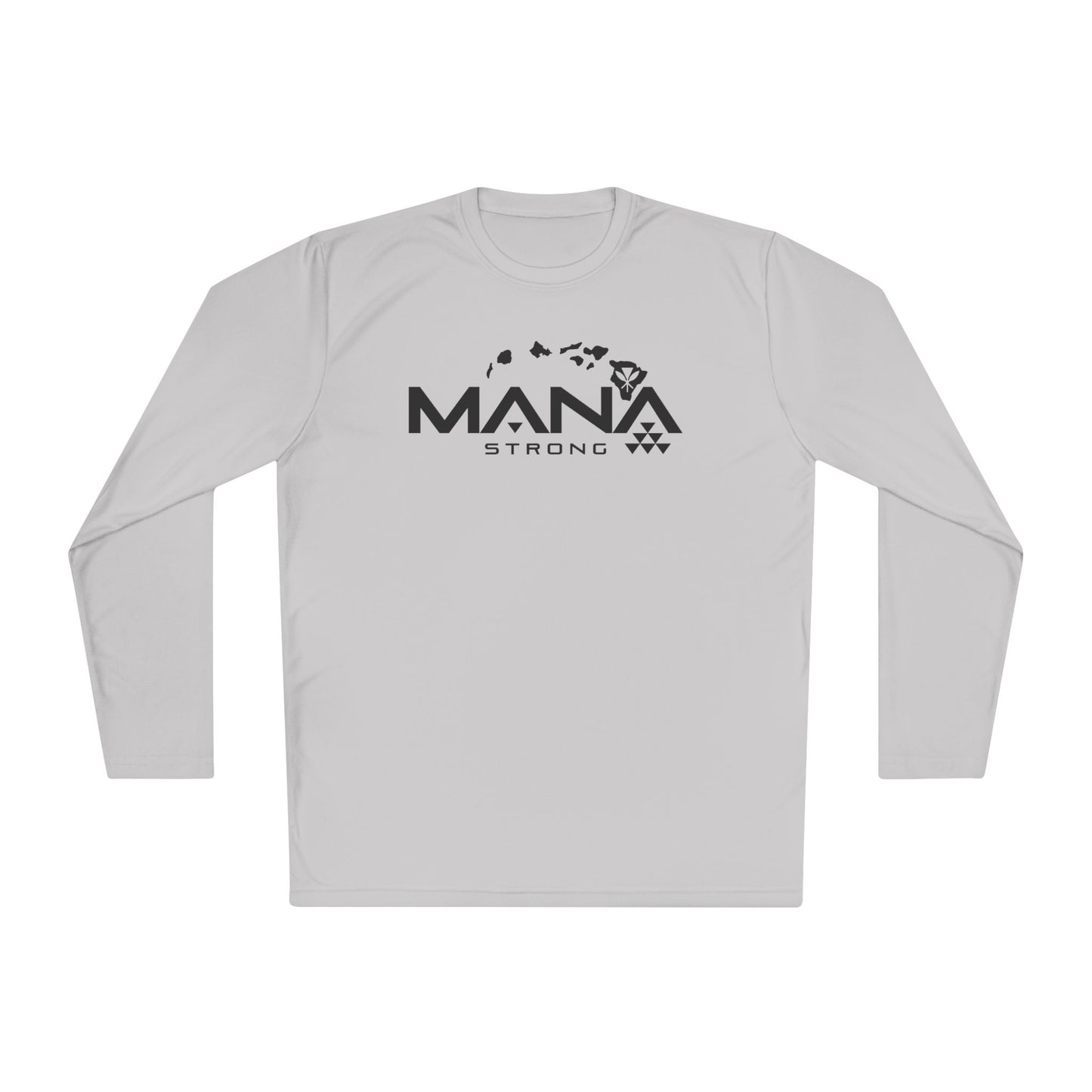 Never Pau Mana Strong DryCore Performance Long Sleeve Tee