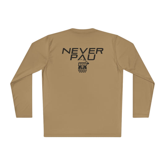 Never Pau Mana Strong DryCore Performance Long Sleeve Tee