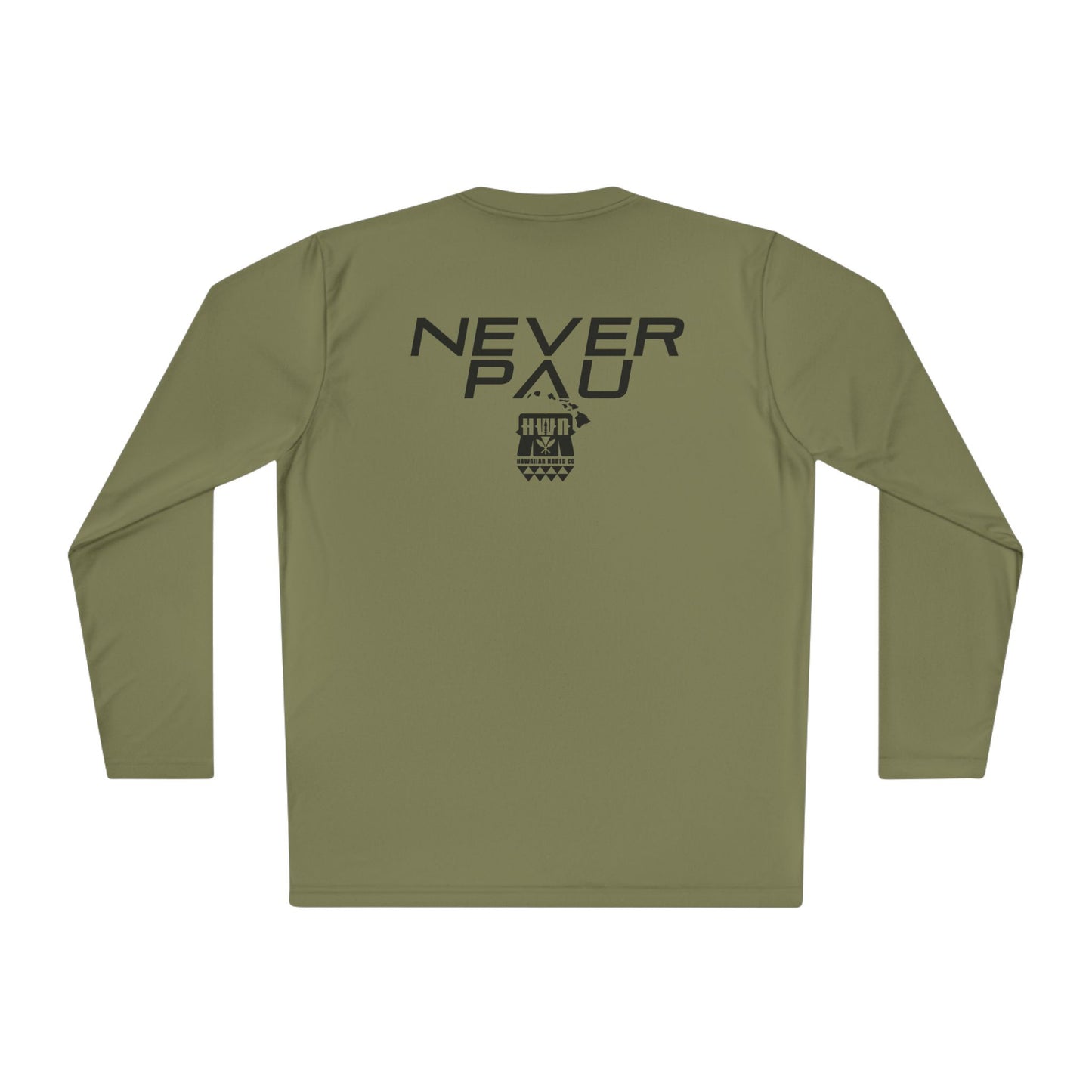 Never Pau Mana Strong DryCore Performance Long Sleeve Tee