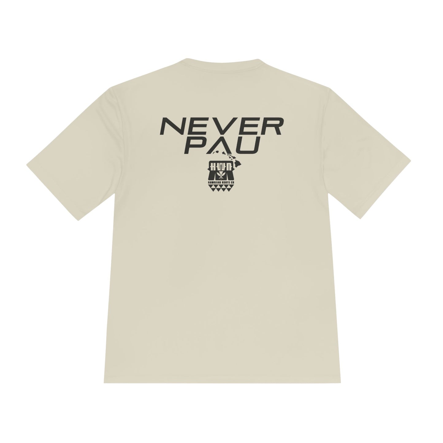 Never Pau Mana Strong DryCore Performance Short Sleeve Tee