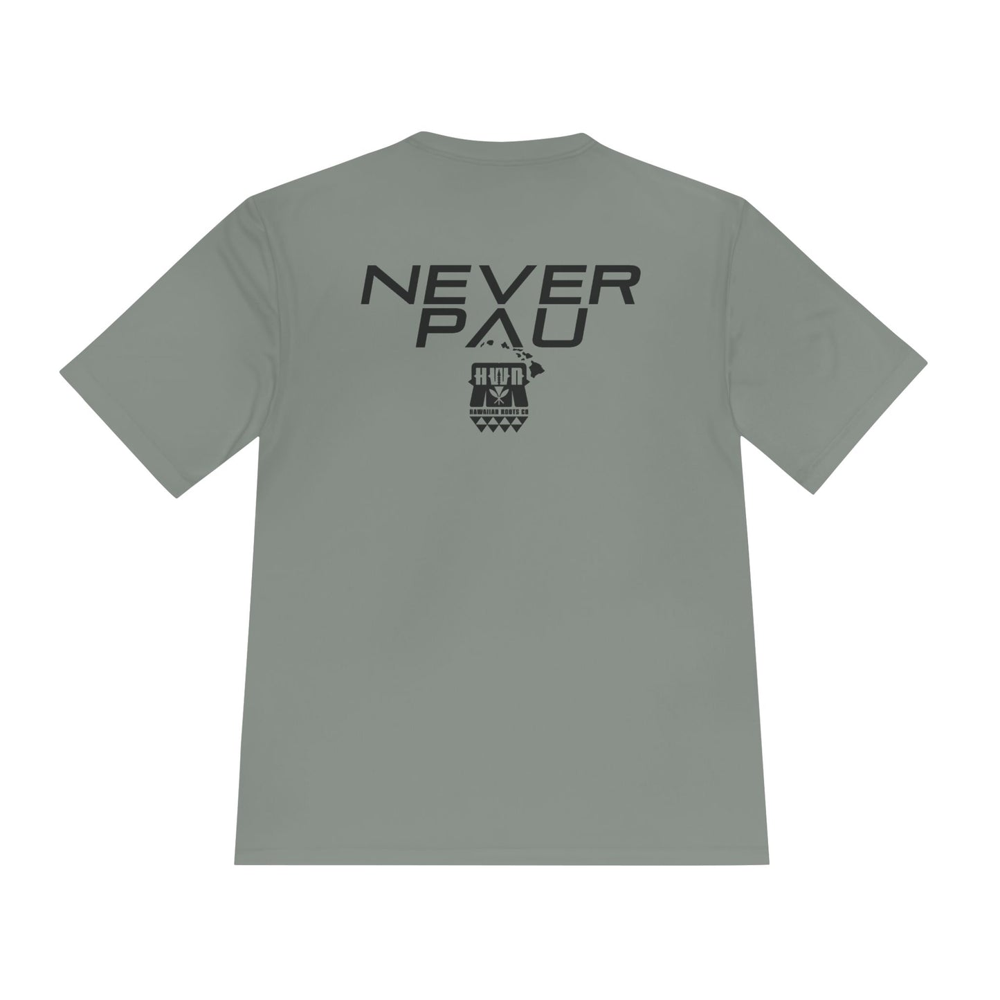 Never Pau Mana Strong DryCore Performance Short Sleeve Tee